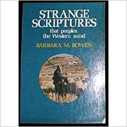 Cover of Strange Scriptures that Perplex the Western Mind